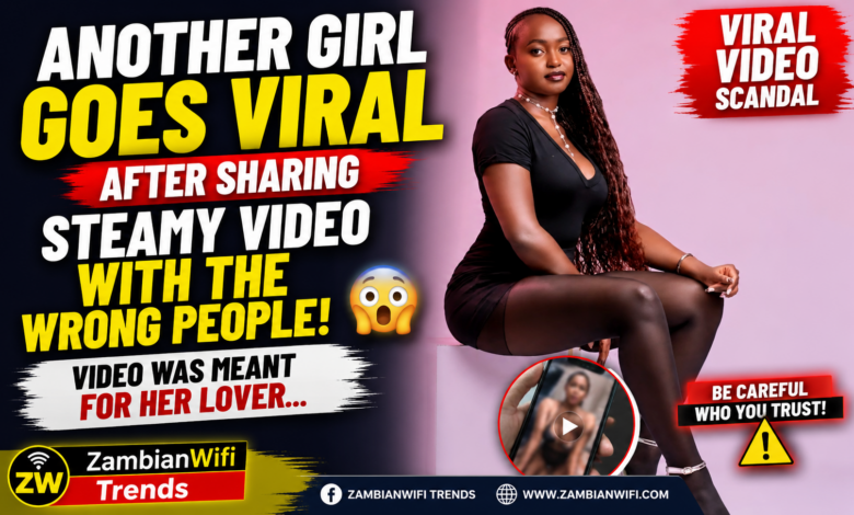 Another Girl Goes Viral After Private Video Shared with the Wrong People